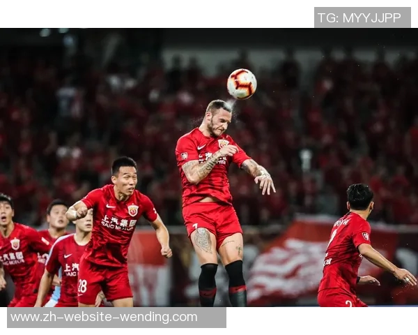 上港与泰达激战正酣谁将赢得这场中超焦点之战