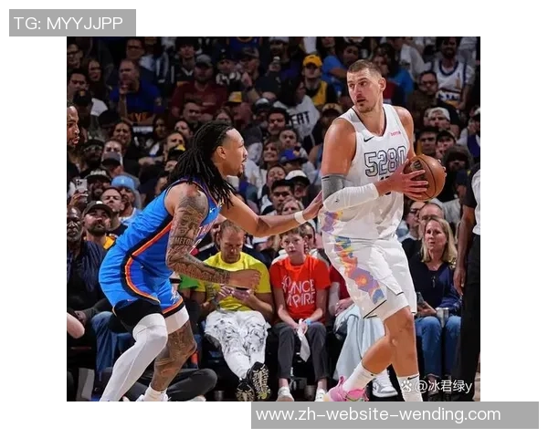 雷霆与掘金激战四月十日谁将赢得季后赛关键战役的胜利 雷霆与掘金激战四月十日谁将赢得季后赛关键战役的胜利